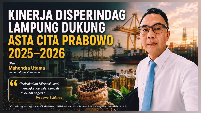 Kinerja Disperindag Lampung Dukung Asta Cita
