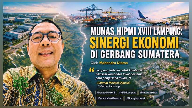 Munas HIPMI XVIII Lampung