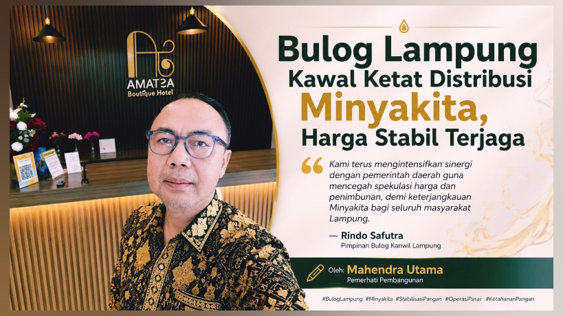 Bulog Lampung Kawal Ketat Distribusi Minyakita