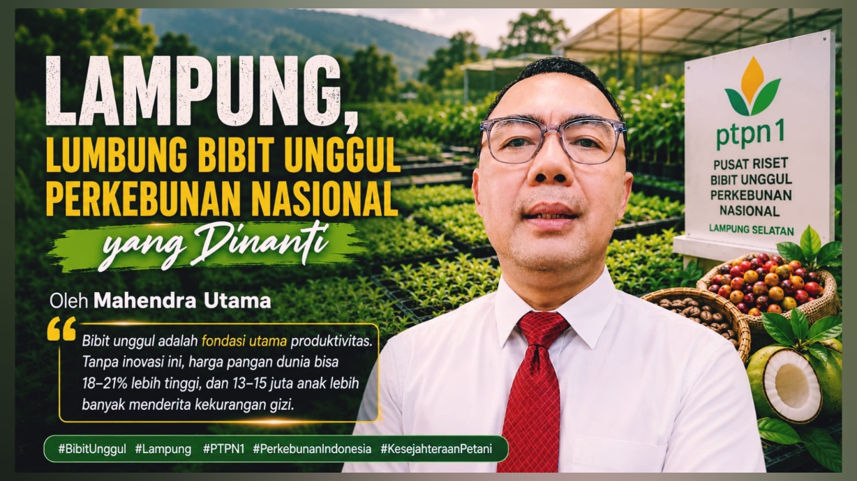 Lumbung Bibit Unggul Perkebunan Nasional