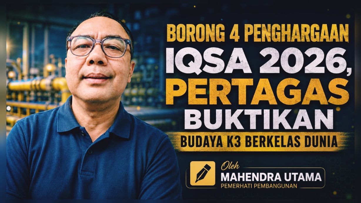 Pertagas Buktikan Budaya K3 Berkelas Dunia
